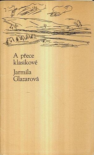 A prece klasikove - Glazarova Jarmila | antikvariat - detail knihy