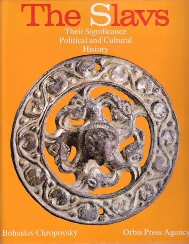 The Slavs Their Significance Political and Cultural History - Chropovsky Bohuslav | antikvariat - detail knihy