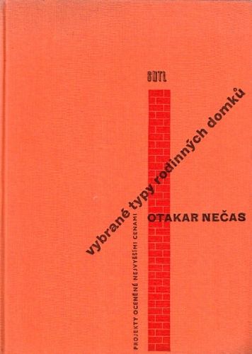 Vybrane typy rodinnych domku - Necas Otakar | antikvariat - detail knihy