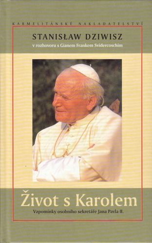 Zivot s Karolem - Dziwisz Stanislav | antikvariat - detail knihy