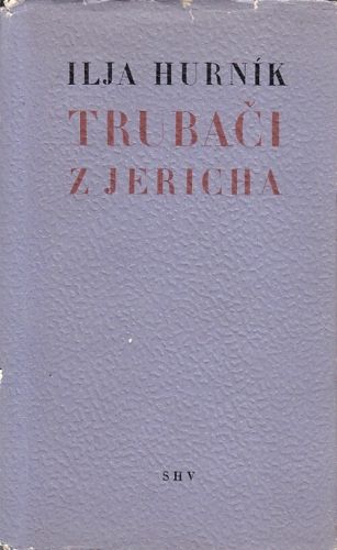 Trubaci z Jericha - Hurnik Ilja | antikvariat - detail knihy
