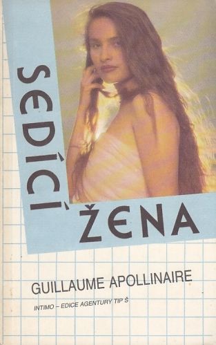 Sedici zena - Apollinaire Guillaume | antikvariat - detail knihy