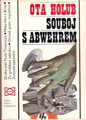 Souboj s Abwehrem - Holub Ota | antikvariat - detail knihy