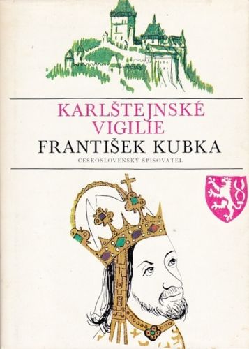 Karlstejnske viligie - Kubka Frantisek | antikvariat - detail knihy