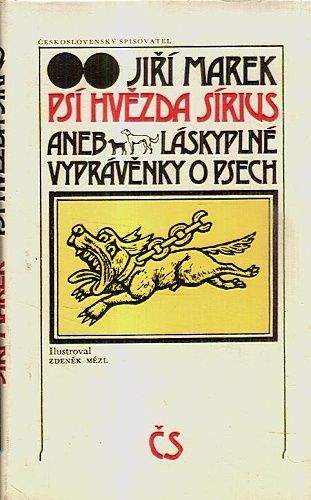 Psi hvezda Sirius aneb laskyplne vypravenky o psech - Marek Jiri | antikvariat - detail knihy