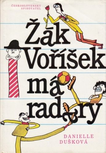 Zak Vorisek ma radary - Duskova Danielle | antikvariat - detail knihy