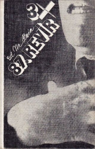 87 revir  Dej mladencum ruky jako lopaty Brokovnice a Skladacka - McBain Ed | antikvariat - detail knihy