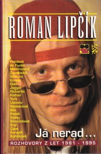 Ja nerad Rozhovory z let 19811995 - Lipcek Roman | antikvariat - detail knihy
