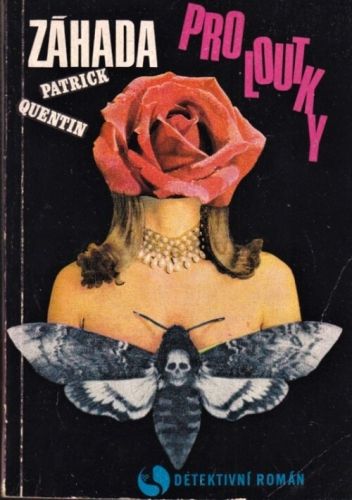 Zahada pro loutky - Quentin Patric | antikvariat - detail knihy