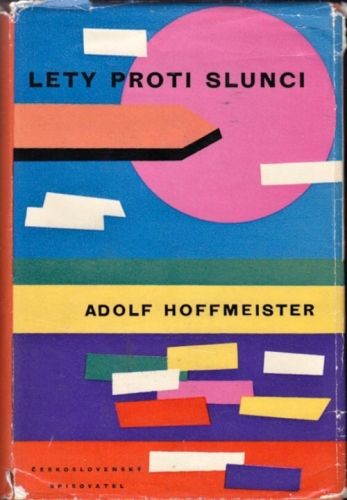 Lety proti slunci - Hoffmeister Adolf | antikvariat - detail knihy