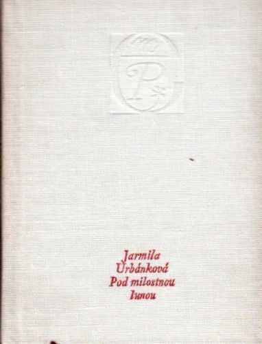 Pod milostnou vlnou - Urbankova Jarmila | antikvariat - detail knihy