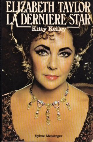 Elizabeth Taylor La derniere star - Kelley Kitty | antikvariat - detail knihy