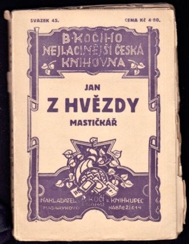Mastickar - Jan z Hvezdy | antikvariat - detail knihy