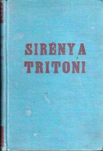 Sireny a tritony - Larroury Maurice | antikvariat - detail knihy
