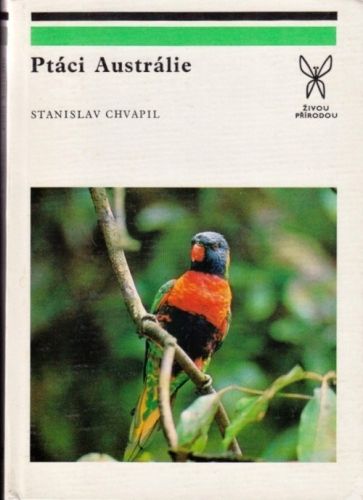 Ptaci Australie - Chvapil Stanislav | antikvariat - detail knihy