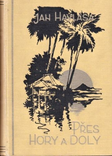 Pres hory a doly - Havlasa Jan | antikvariat - detail knihy