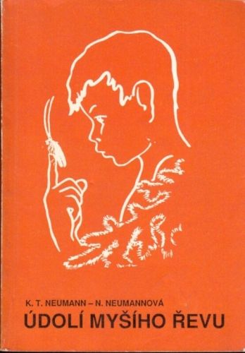 Udoli mysiho revu - Neumann KT Neumannova N | antikvariat - detail knihy