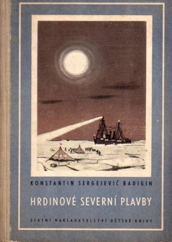 Hrdinove severni plavby - Bagidin Konstantin Sergejevic | antikvariat - detail knihy