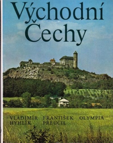 Vychodni Cechy - Hyhlik Vladimir Preucil Frantisek | antikvariat - detail knihy