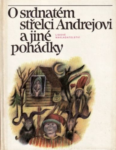 O srdnatem strelci Andrejovi - Cerny Vaclav A Tvrdikova Michaela Vaculin Ivo  vybrali a vypraveji | antikvariat - detail knihy