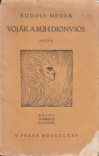 Vojak a buh Dionysos - Medek Rudolf | antikvariat - detail knihy