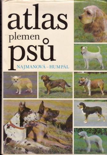 Atlas plemen psu - Najmanova Diana | antikvariat - detail knihy