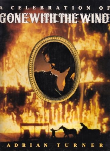 A celebration of Conewith the Wind - Turner Adrian | antikvariat - detail knihy