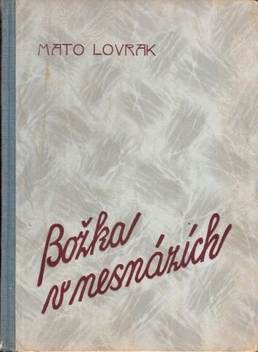 Bozka v nesnazich - Lovrak Mato | antikvariat - detail knihy
