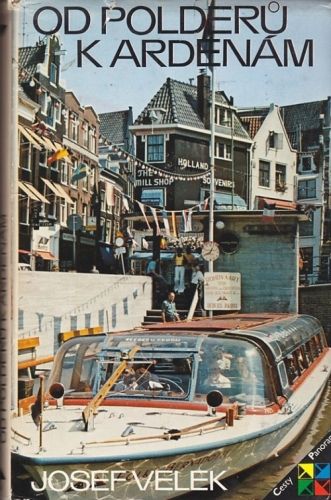 Od Polderu k Ardenam - Velek Josef | antikvariat - detail knihy