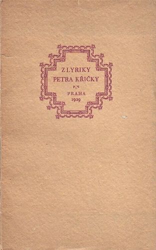 Z lyriky Petra Kricky - PODPIS AUTORA | antikvariat - detail knihy