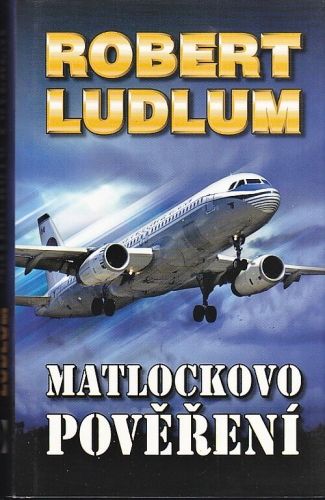 Matlockovo povereni - Ludlum Robert | antikvariat - detail knihy