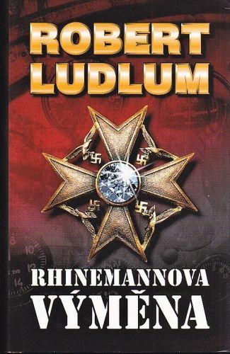 Rhinemannova vymena - Ludlum Robert | antikvariat - detail knihy