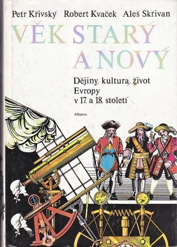 Vek stary a novy - Skrivan Ales Kvacek Robert Krivsky Petr | antikvariat - detail knihy