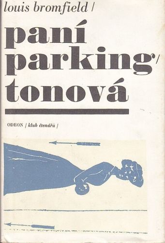 Pani Parkingtonova - Bromfield Louis | antikvariat - detail knihy