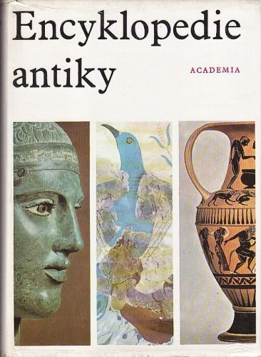 Encyklopedie Antiky - kolektiv autoru | antikvariat - detail knihy