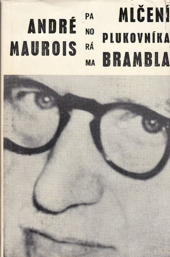 Mlceni plukovnika Brambla - Maurois Andre | antikvariat - detail knihy