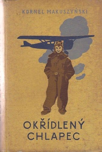 Okridleny chlapec - Makuszynski Kornel | antikvariat - detail knihy