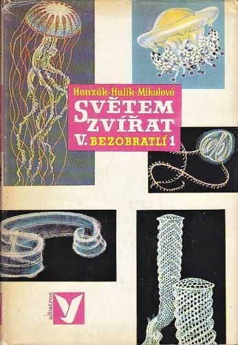 Svetem zvirat  Vdil Bezobratli 12 - Hanzak JMoucha J Zahradnik J | antikvariat - detail knihy