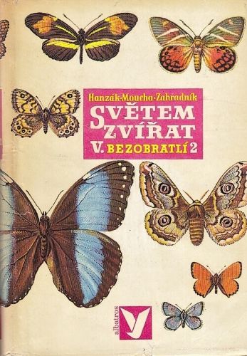 Svetem zvirat  Vdil Bezobratli 12 - Hanzak JMoucha J Zahradnik J | antikvariat - detail knihy