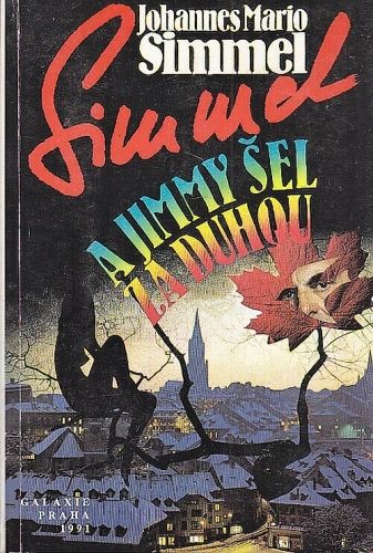 A Jimmy sel za duhou - Simmel Johannes Mario | antikvariat - detail knihy