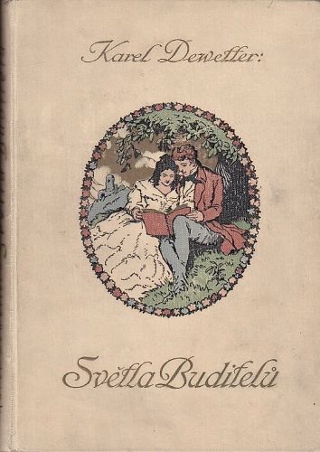 Svetla buditelu - Dewetter Karel | antikvariat - detail knihy