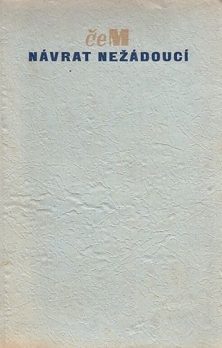 Navrat nezadouci - Novy Milos | antikvariat - detail knihy