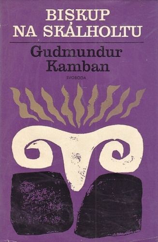 Biskup na Skalholtu - Kamban Gudmundur | antikvariat - detail knihy