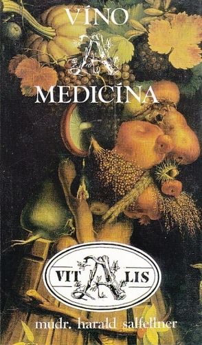 Vino a medicina - Salfellenr Harald | antikvariat - detail knihy