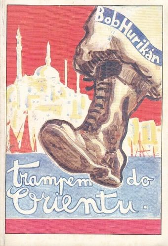 Trampem do Orientu - Hurikan Bob | antikvariat - detail knihy