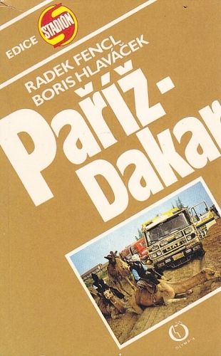 ParizDakar - Fencl Radek Hlavacek Boris | antikvariat - detail knihy