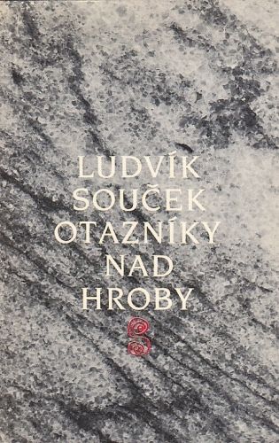 Otazniky nad hroby - Soucek Ludvik | antikvariat - detail knihy
