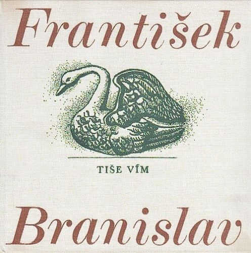 Tise vim - Branislav Frantisek | antikvariat - detail knihy