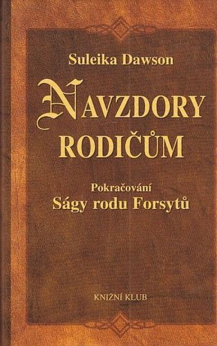 Navzdory rodicum - Dawson Suleika | antikvariat - detail knihy