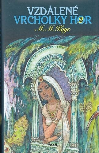 Vzdalene vrcholky hor 2 - Kaye Mary Margaret | antikvariat - detail knihy